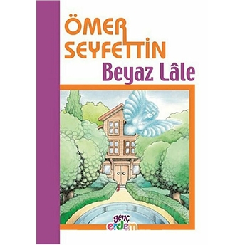 Beyaz Lale Ömer Seyfettin