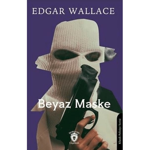 Beyaz Maske Edgar Wallace