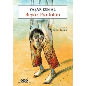 Beyaz Pantolon Yaşar Kemal