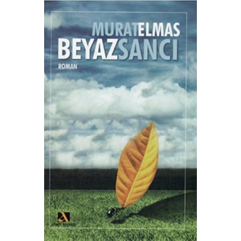 Beyaz Sancı Murat Elmas