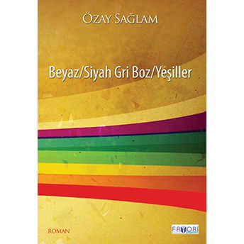 Beyaz/Siyah Gri Boz/Yeşiller