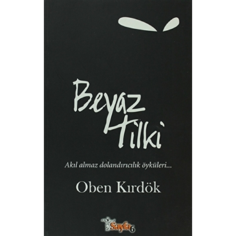 Beyaz Tilki Oben Kırdök