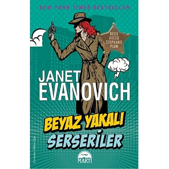 Beyaz Yakalı Serseriler Janet Evanovich