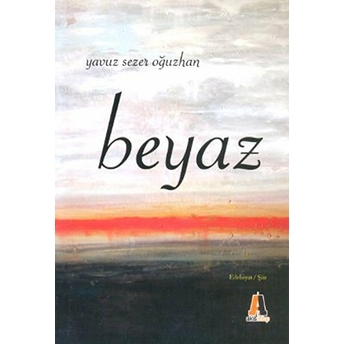 Beyaz Yavuz Sezer Oğuzhan