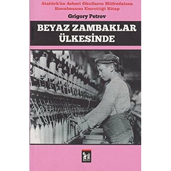 Beyaz Zambaklar Ülkesinde Grigori Spiridonoviç Petrov