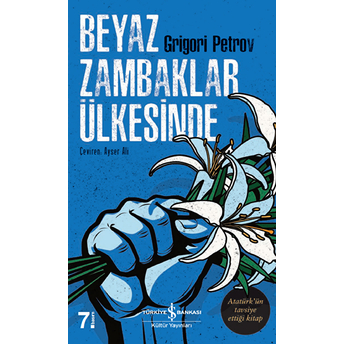 Beyaz Zambaklar Ülkesinde Grigori Spiridonoviç Petrov