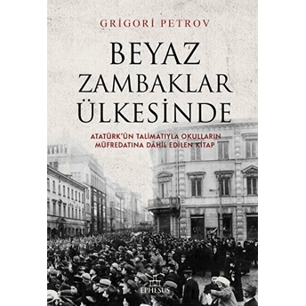 Beyaz Zambaklar Ülkesinde Grigori Spiridonoviç Petrov