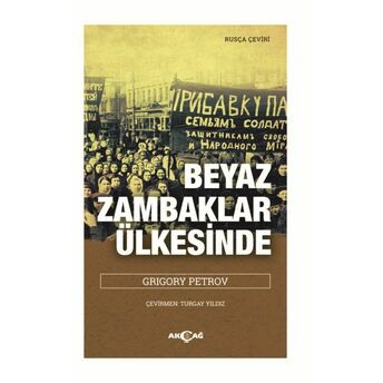 Beyaz Zambaklar Ülkesinde Grigoriy Petrov