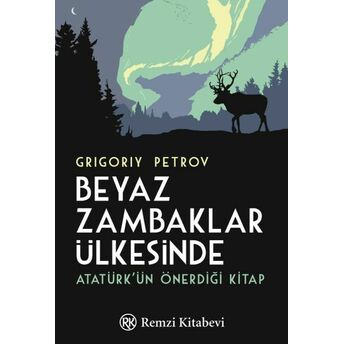 Beyaz Zambaklar Ülkesinde Grigoriy Petrov