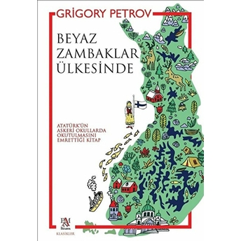 Beyaz Zambaklar Ülkesinde Grigoriy Petrov