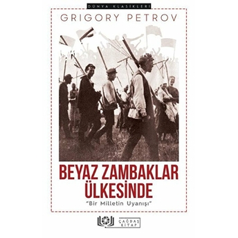 Beyaz Zambaklar Ülkesinde - Grigory Petrov