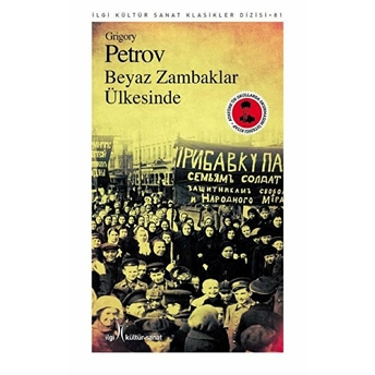 Beyaz Zambaklar Ülkesinde Grigory Petrov