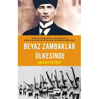 Beyaz Zambaklar Ülkesinde Grigory Petrov