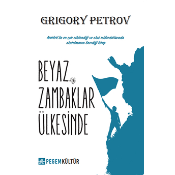 Beyaz Zambaklar Ülkesinde - Rigoriy Petrov