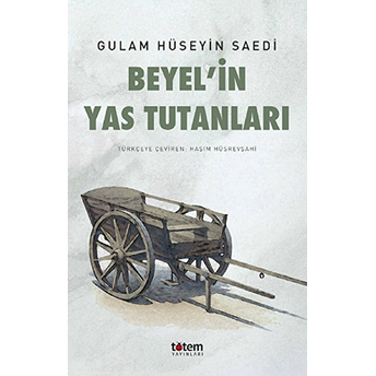 Beyel'in Yas Tutanları Gulam Hüseyin Saedi