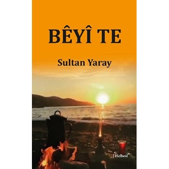 Beyi Te Sultan Yaray