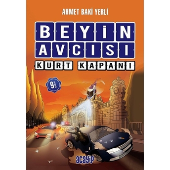 Beyin Avcısı 2 - Kurt Kapanı Ahmet Baki Yerli