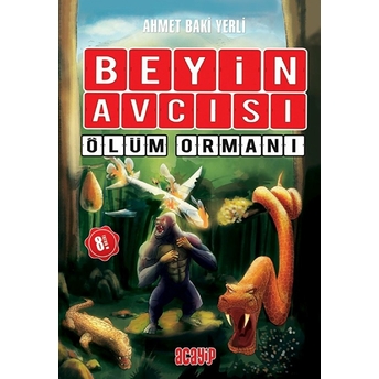 Beyin Avcısı 4 - Ölüm Ormanı Ahmet Baki Yerli