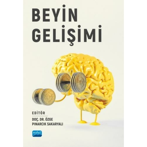 Beyin Gelişimi Özge Pınarcık Sakaryalı