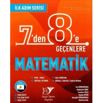 Beyin Takımı 7 Den 8 E Geçenlere Matematik Ilk Adım Serisi Isa Gündoğmuş