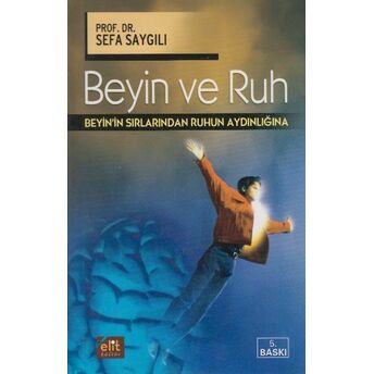 Beyin Ve Ruh Sefa Saygılı