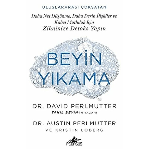 Beyin Yıkama - David Perlmutter - Kristin Loberg - Austin Perlmutter