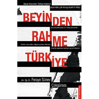 Beyinden Rahme Türkiye Feraye Sünev Çokgürses