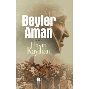 Beyler Aman Hasan Kayıhan