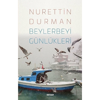 Beylerbeyi Günlükleri Nurettin Durman