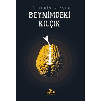 Beynimdeki Kılçık Gültekin Şimşek