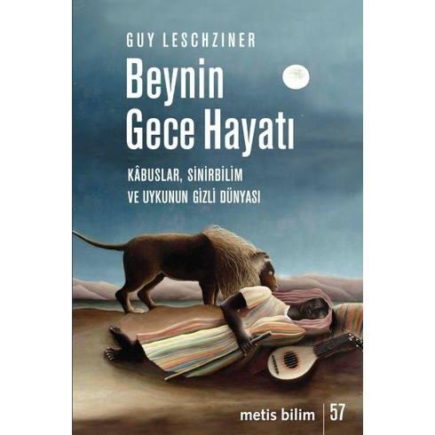 Beynin Gece Hayatı Guy Leschziner