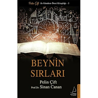 Beynin Sırları Pelin Çift - Sinan Can