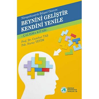 Beynini Geliştir Kendini Yenile Cumhur Taş , Nuray Yetim