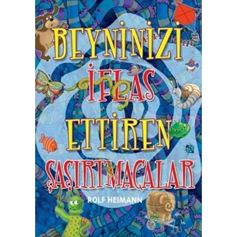 Beyninizi Iflas Ettiren Şaşırtmacalar Rolf Heimann