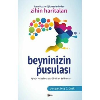 Beyninizin Pusulası Aykut Açkalmaz-Gökhan Telkenar