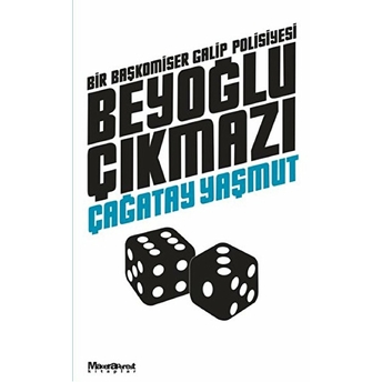 Beyoğlu Çıkmazı Çağatay Yaşmut