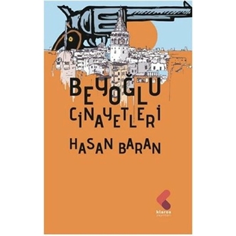 Beyoğlu Cinayetleri Hasan Baran