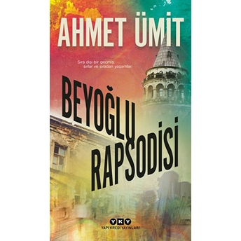 Beyoğlu Rapsodisi Ahmet Ümit