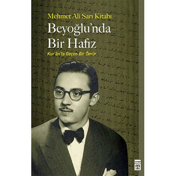 Beyoğlu'nda Bir Hafız Mehmet Ali Sarı