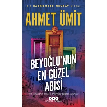 Beyoğlu'nun En Güzel Abisi Ahmet Ümit