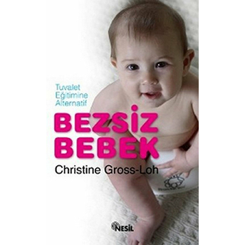 Bezsiz Bebek Christine Gross-Loh