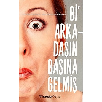 Bi Arkadaşın Başına Gelmiş Banu Özkan Tozluyurt, Esra Aylin Akalın