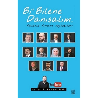 Bi' Bilene Danışalım R. Levent Işık