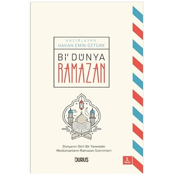 Bi’ Dünya Ramazan - Hakan Emin Öztürk