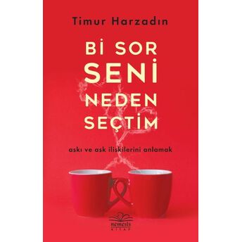 Bi Sor Seni Neden Seçtim Timur Harzadın