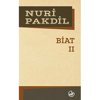 Biat 2 Nuri Pakdil