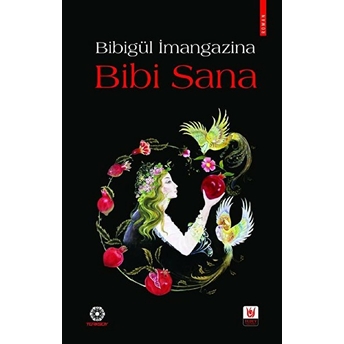 Bibi Sana Bibigül Imangazina