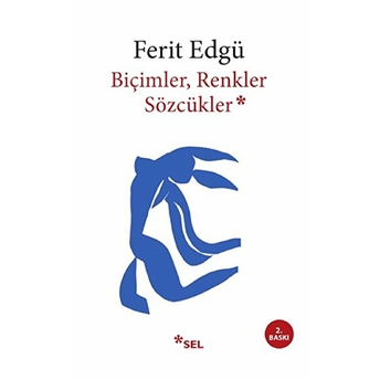 Biçimler Renkler Sözcükler Ferit Edgü