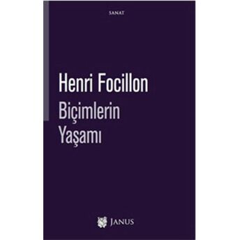 Biçimlerin Yaşamı Henri Focillon