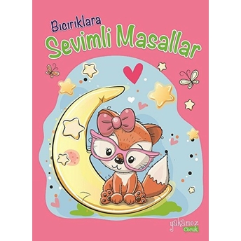 Bıcırıklara Sevimli Masallar (Ciltli) Kolektif